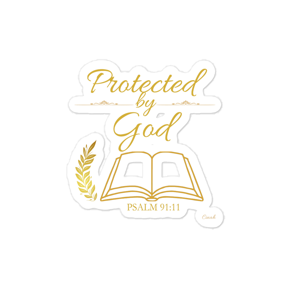 Protected By God Psalm 91:11 Christian Sticker