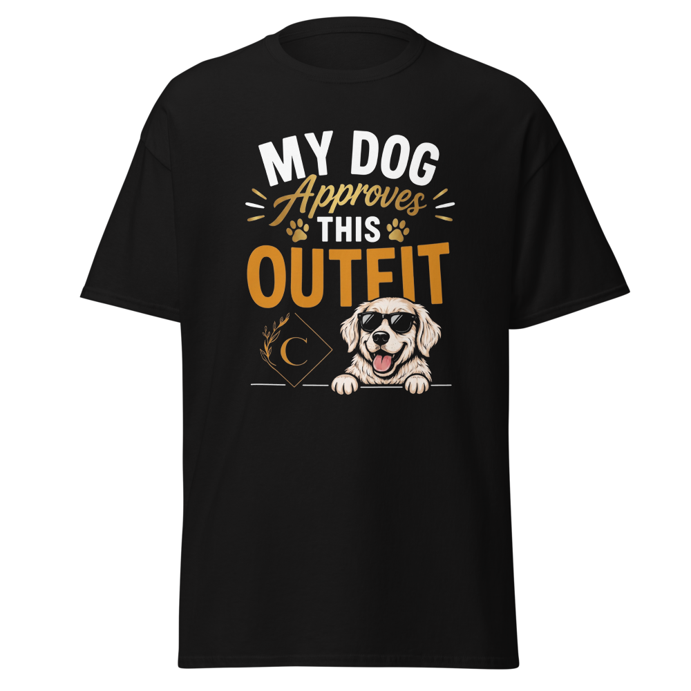 My Dog Approves This Outfit T-Shirt 