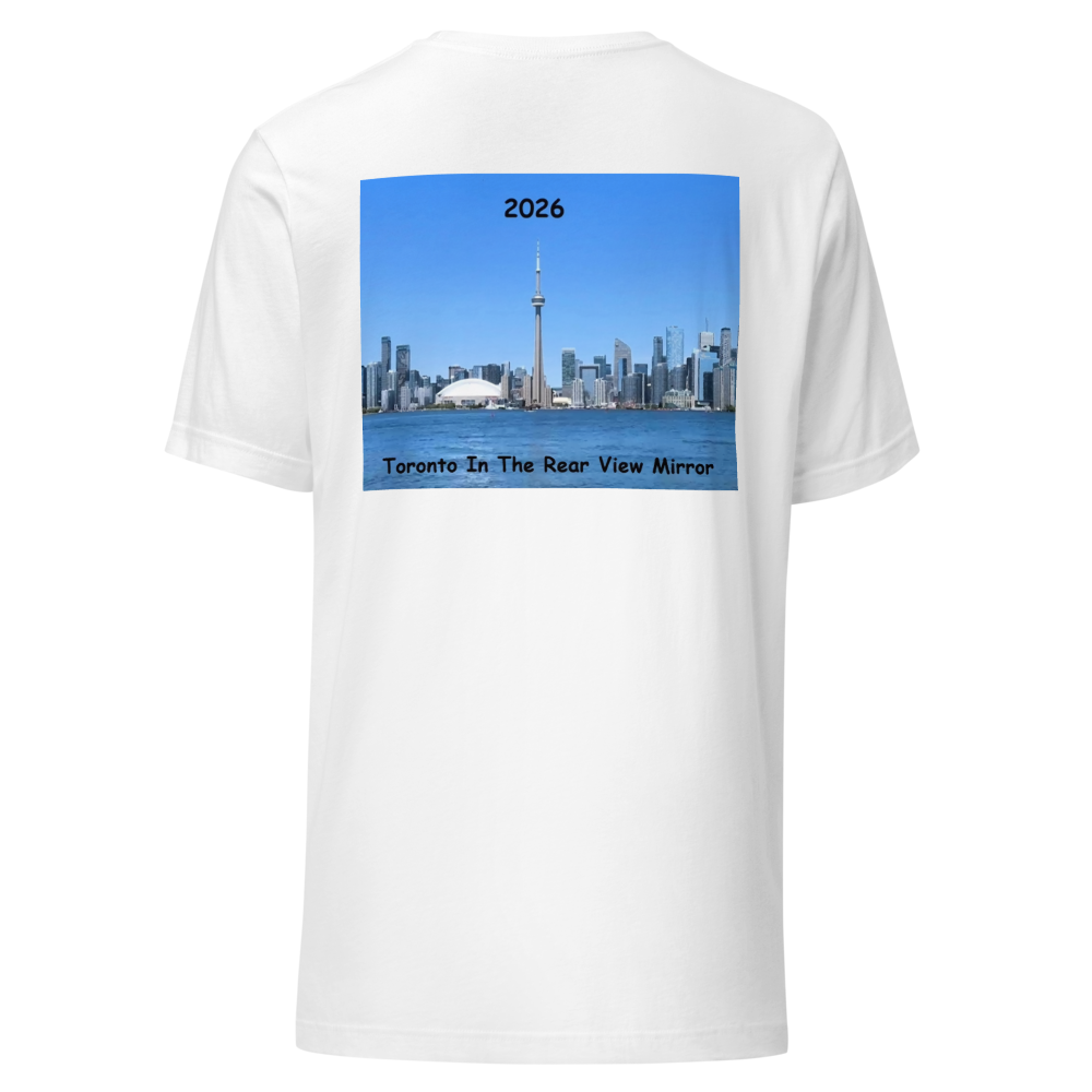 Toronto In The Rear View Mirror T shirt thumbnail 4