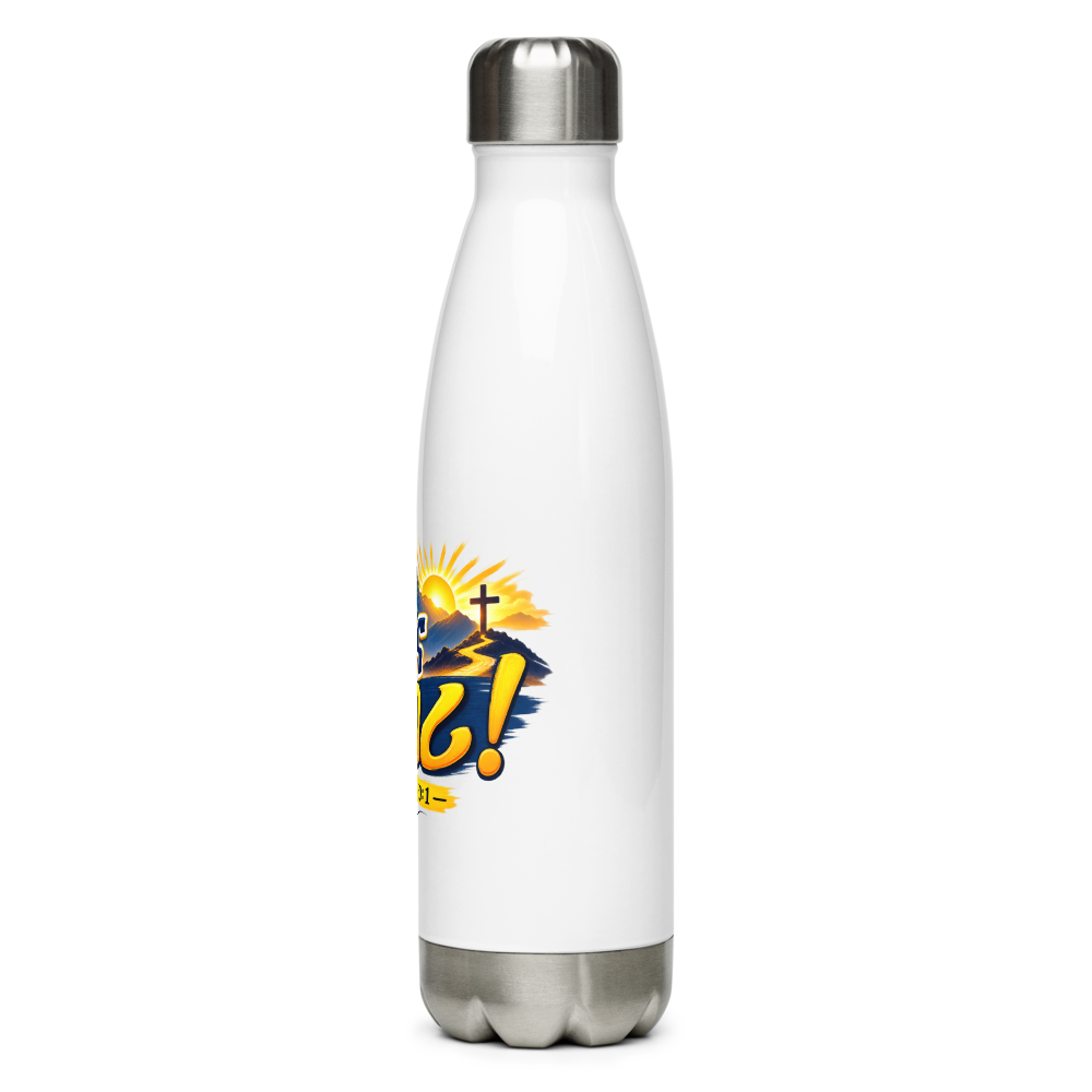 ተነሽና አብሪ! – ኢሳይያስ 60፥1 Water Bottle thumbnail 3