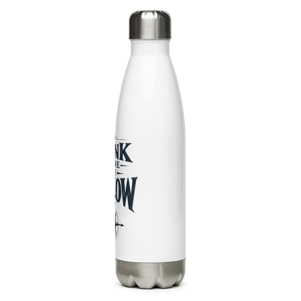 Think Before You Follow Stainless Water Bottle thumbnail 3