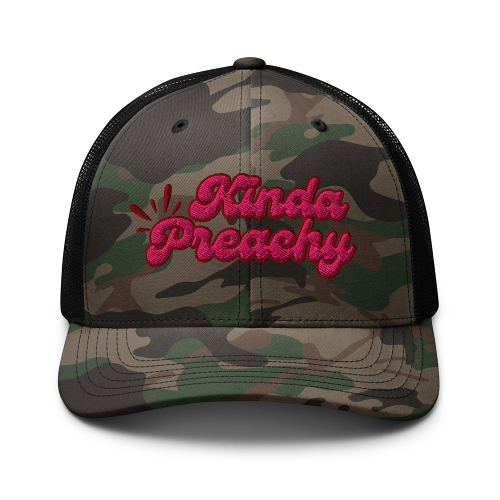 Kinda Preachy Camo Hat