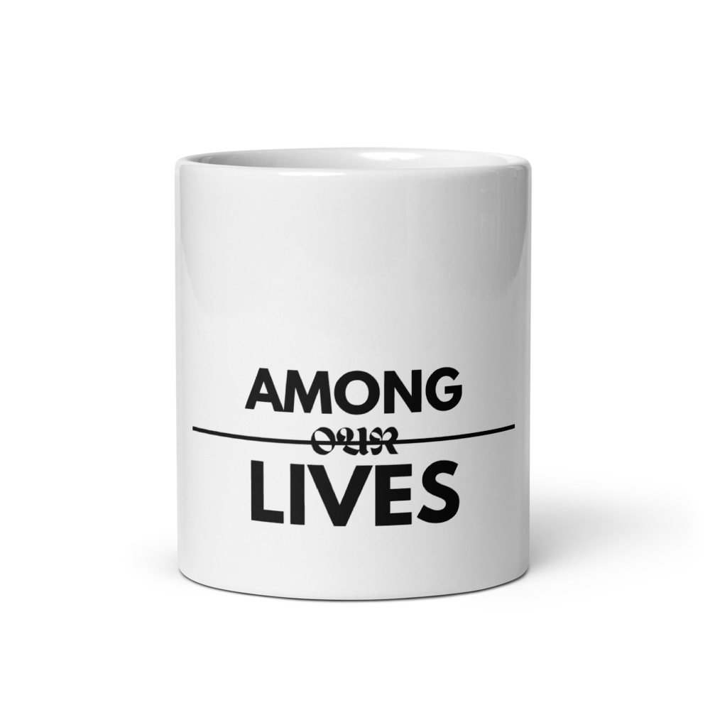 Among Our Lives Minimalist Quote Designs Mug thumbnail 3