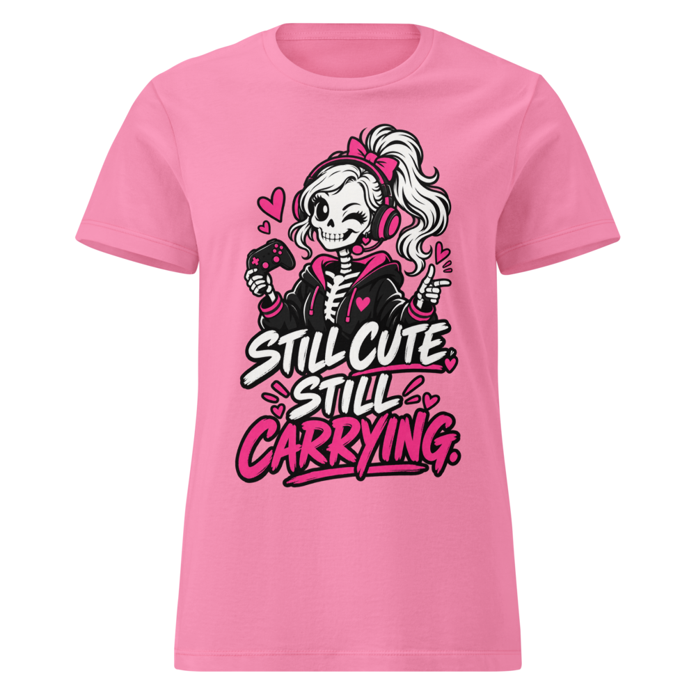 Still Cute Still Carrying Women's Gamer T-Shirt