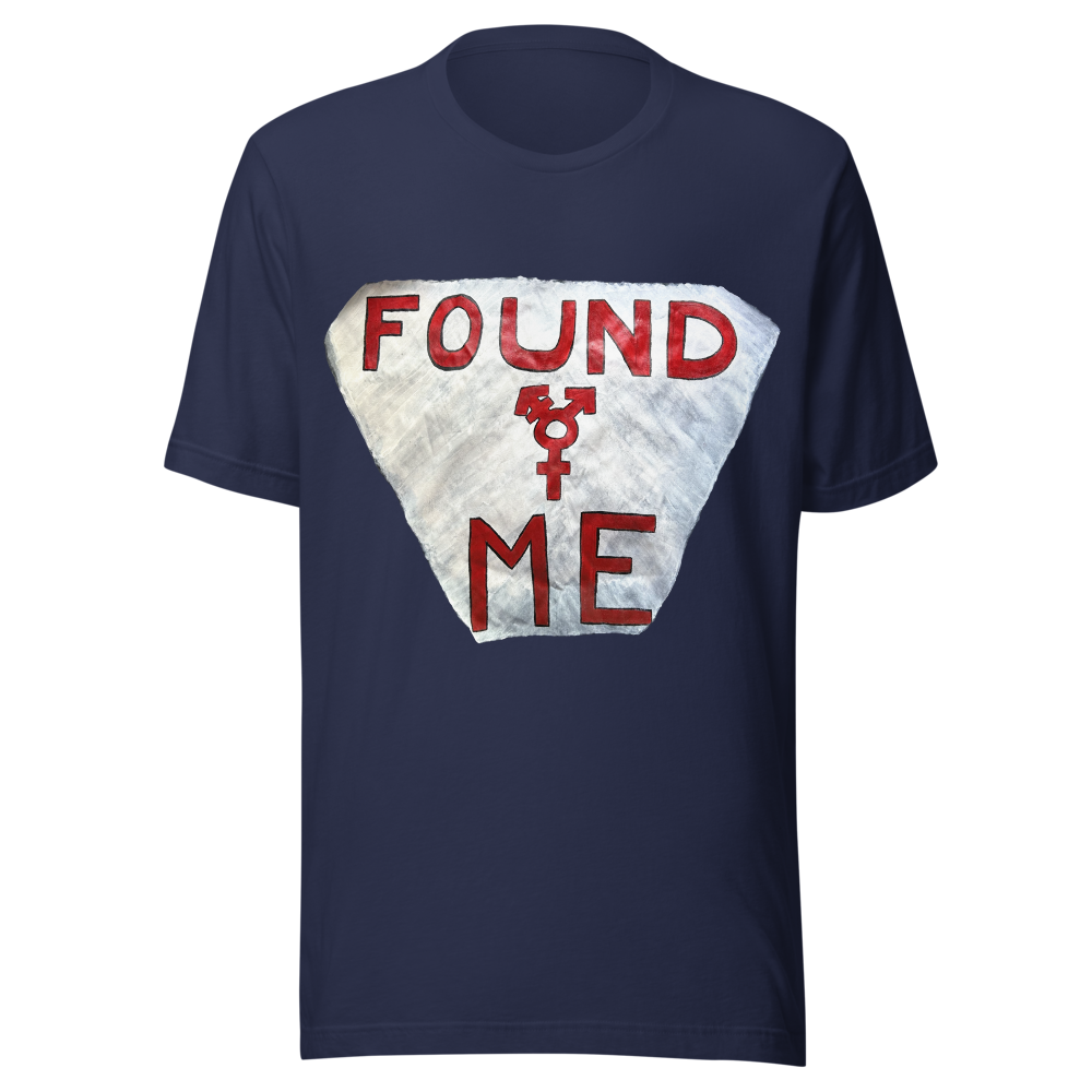 Found Me T-Shirt thumbnail 5