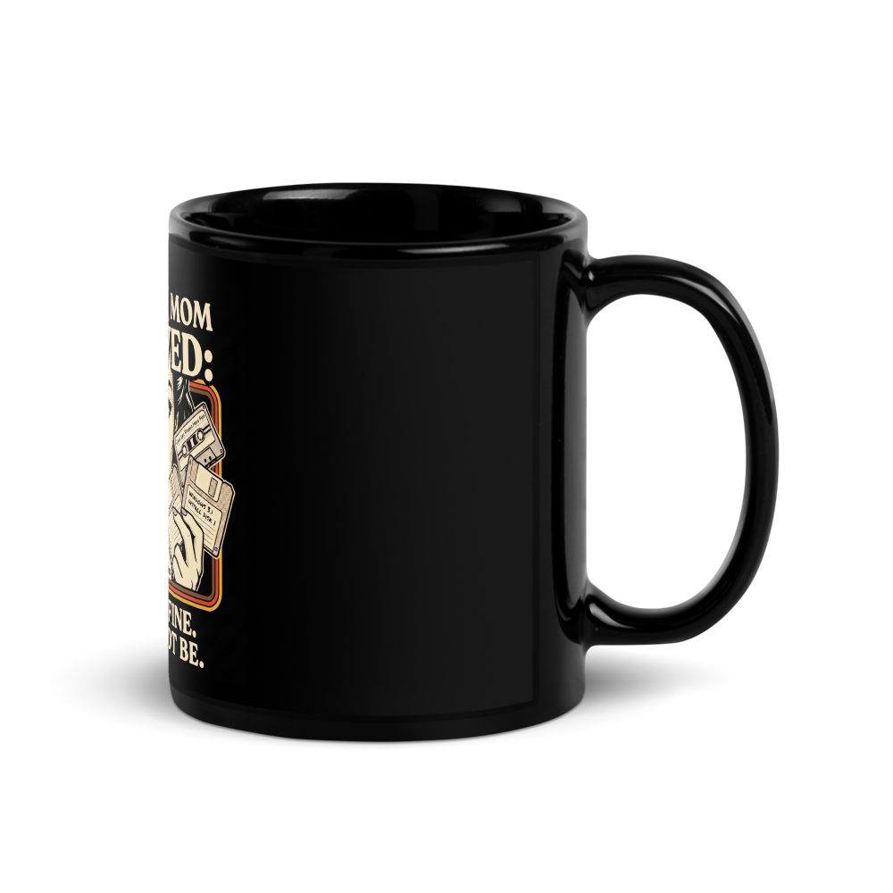 "This Gen X Mom . . . " Black Mug thumbnail 3