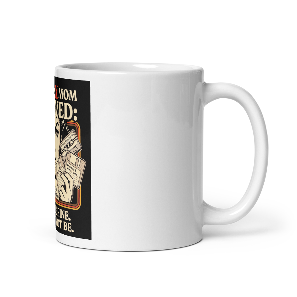 "This Gen X Mom . . . " White Mug thumbnail 2