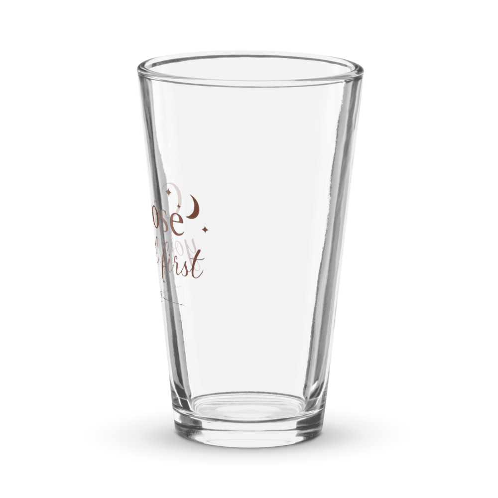Choose Yourself First Glass thumbnail 4