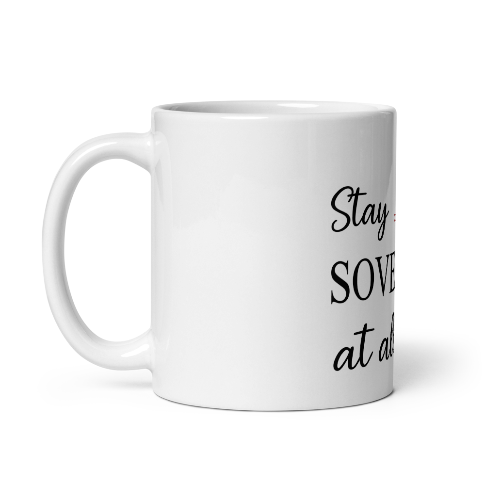 Stay Sovereign Mugs  thumbnail 3