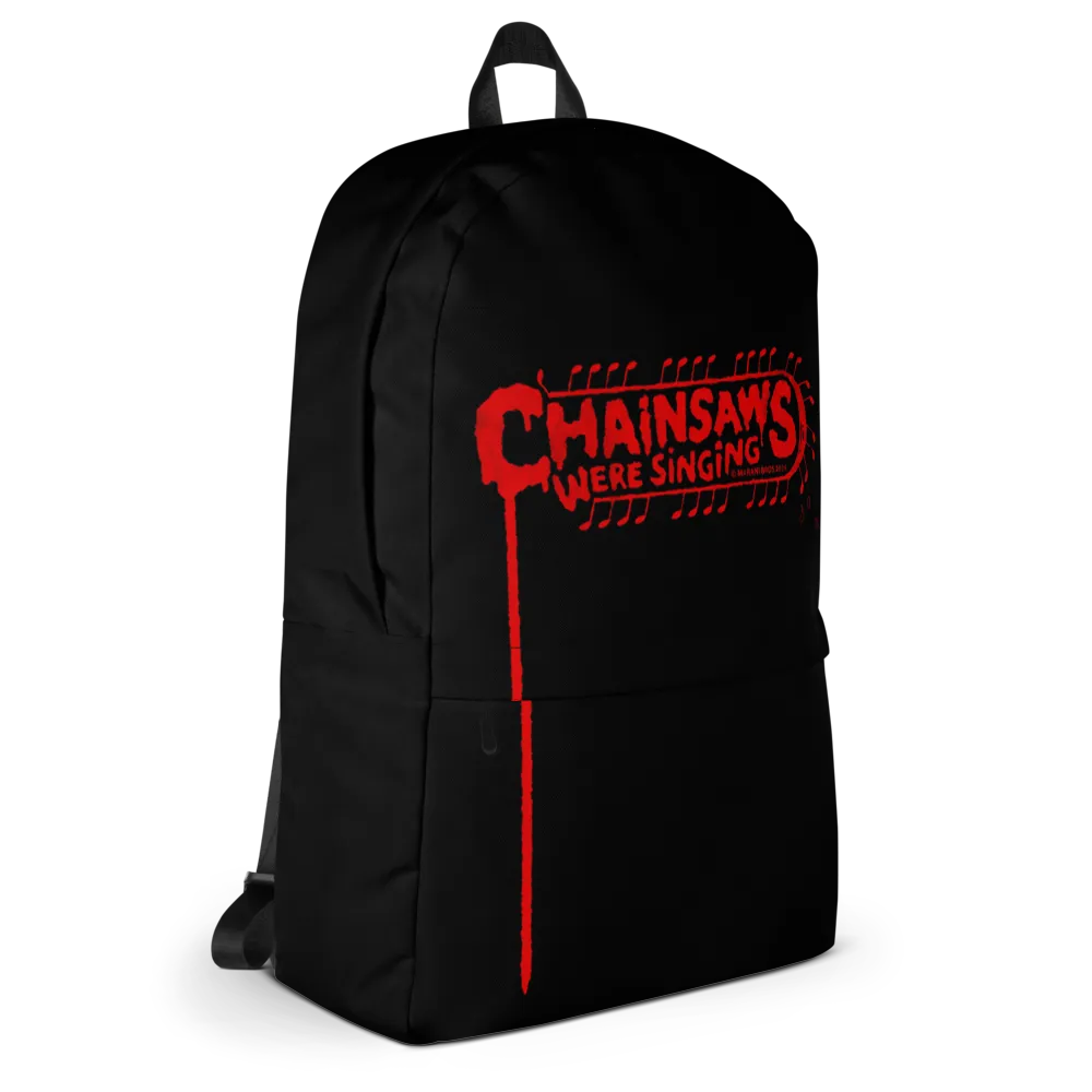 CHAINSAWS WERE SINGING Backpack thumbnail 5