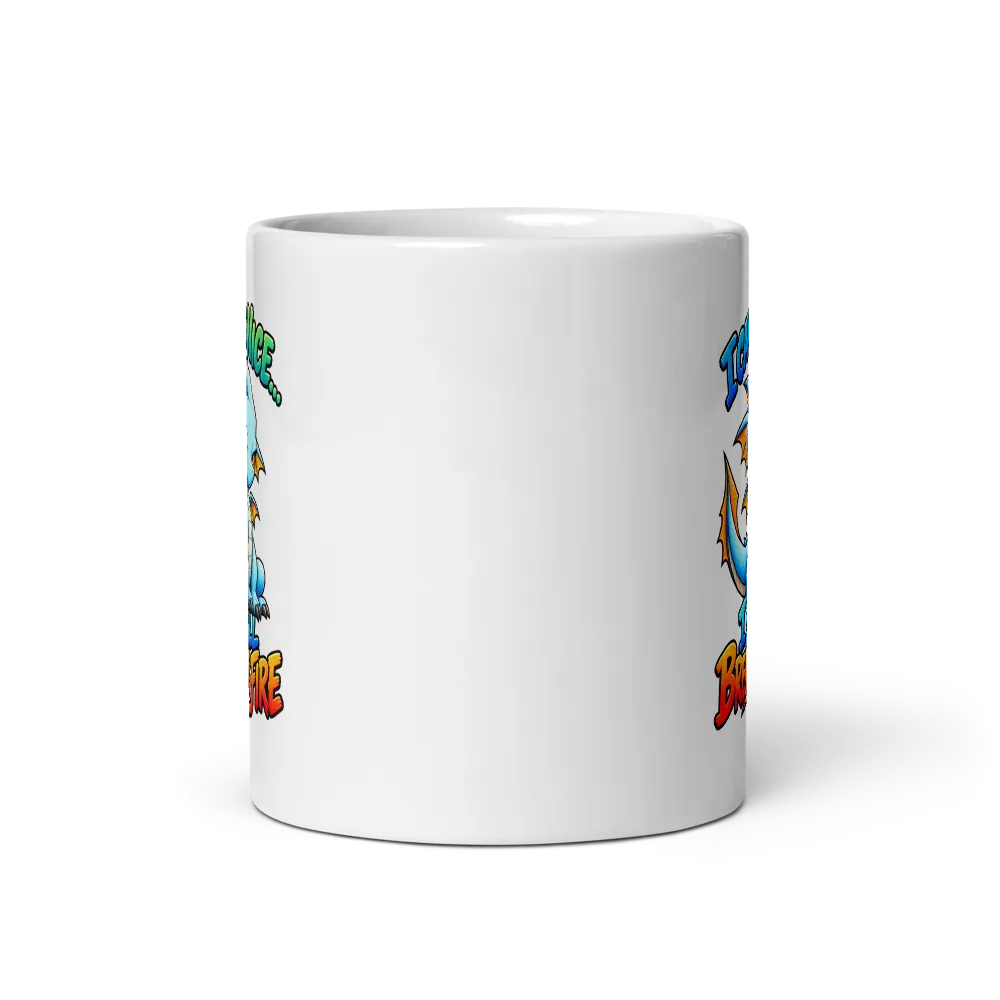 Breathe Fire (Mug) thumbnail 2