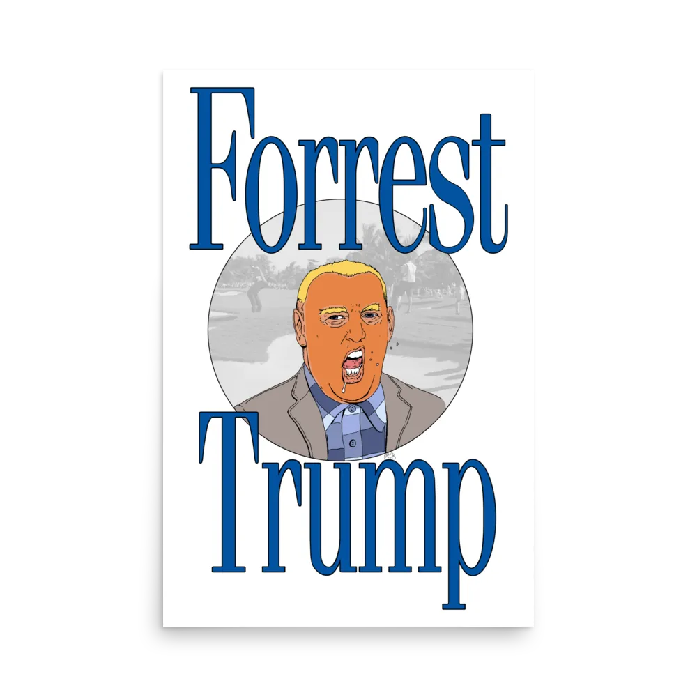 Forrest Trump Poster thumbnail 2
