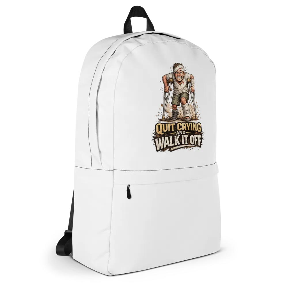Quit Crying and Walk It Off Backpack thumbnail 4