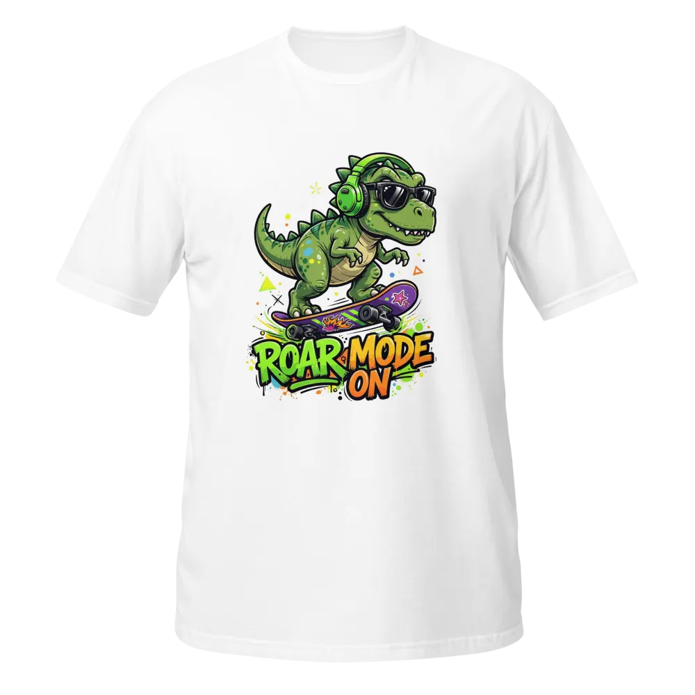 Roar Mode On - Cool Skateboard Dinosaur T-Shirt