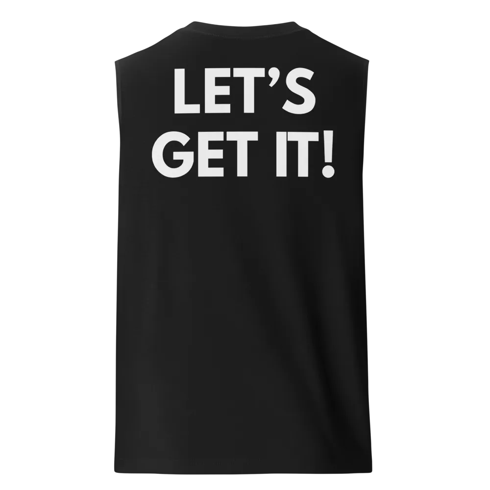 Let's Get It Muscle Shirt thumbnail 2
