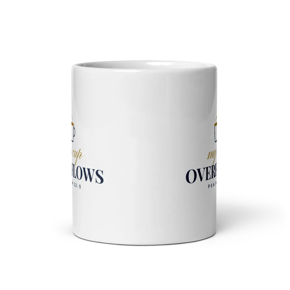 My Cup Overflows Mug | Psalm 23:5 thumbnail 2