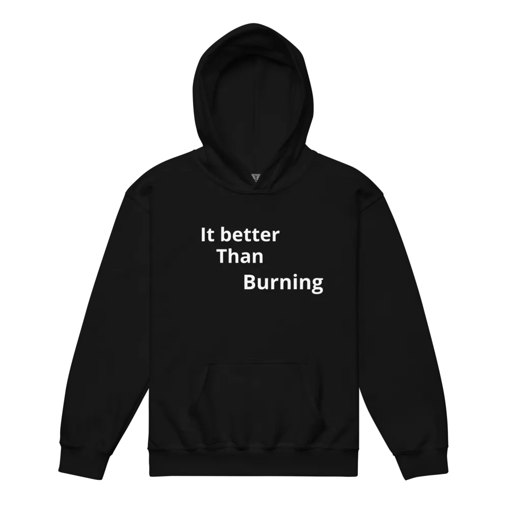 It better than burning hoodie  thumbnail 2