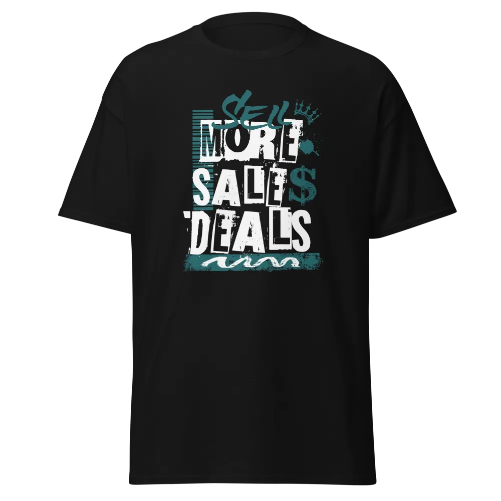 Sell More Sales Deals Business Hustle T-Shirt