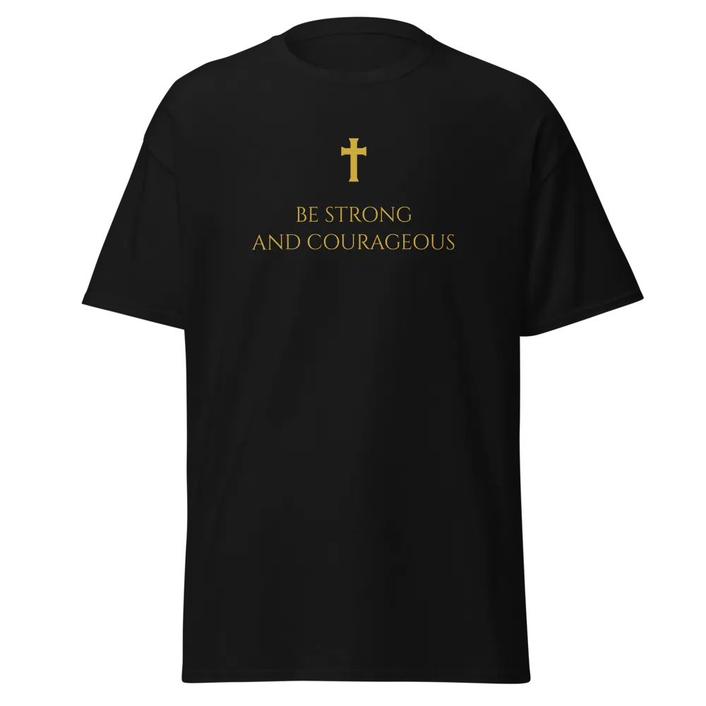 ITAN BELIEVERS — Be Strong & Courageous Tee