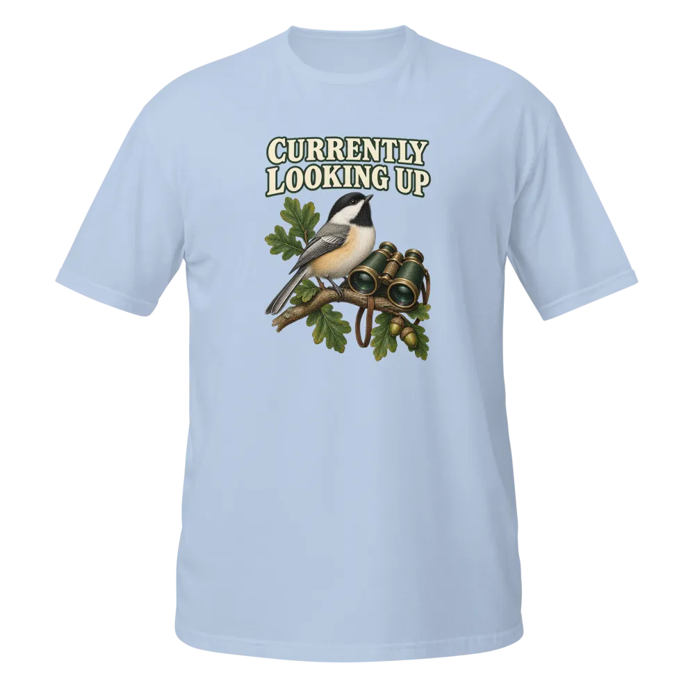Currently Looking Up — Birdwatching Tee
