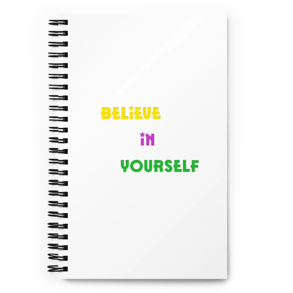 Believe In Yourself Spiral Notebook thumbnail 2