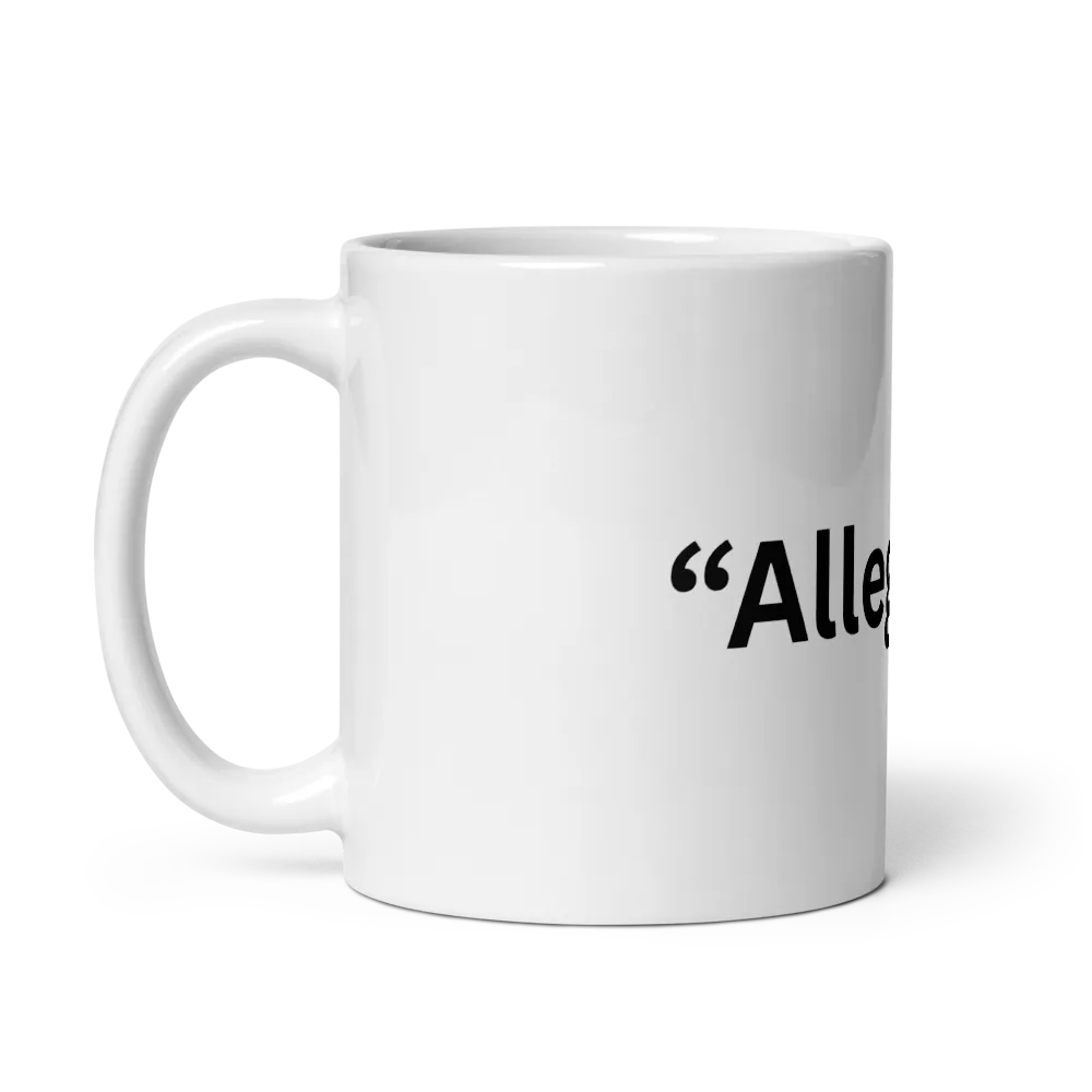 Allegedly Mug thumbnail 3