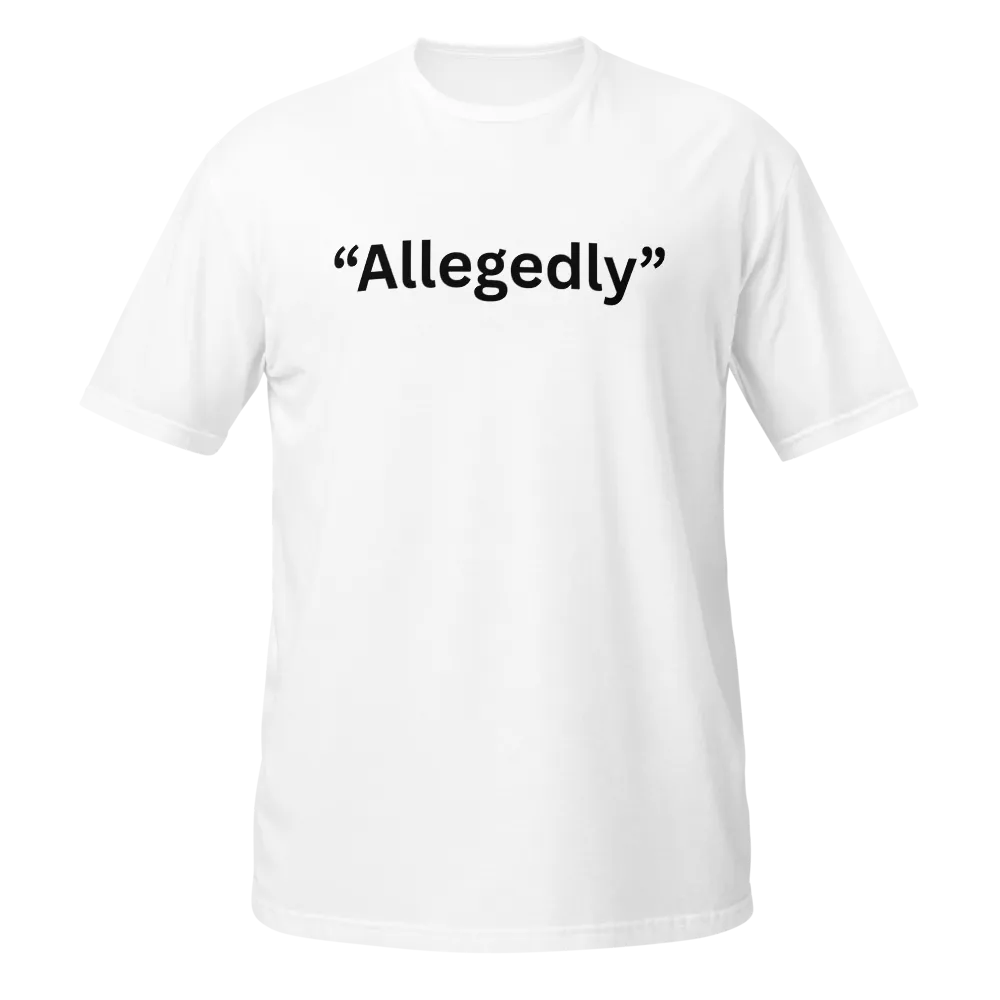 Allegedly T-Shirt thumbnail 3