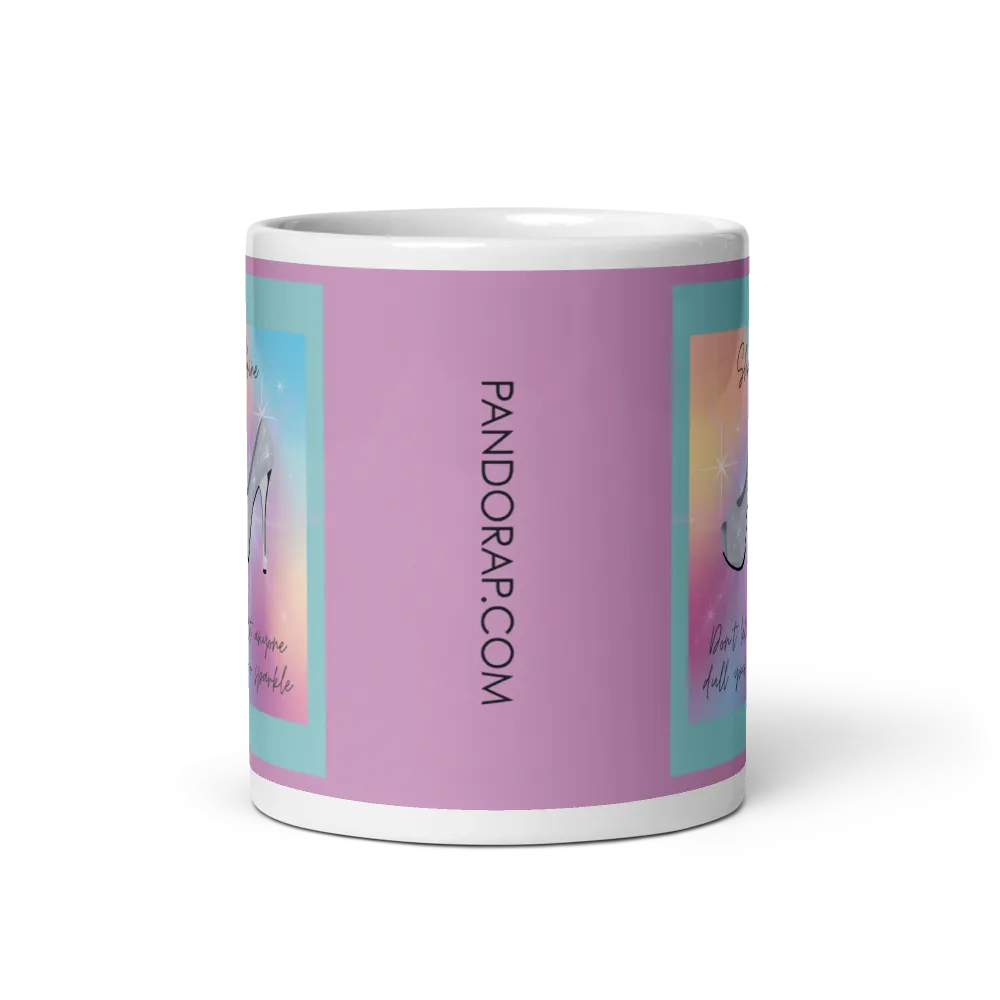 Shine, Don't Let Anyone Dull Your Sparkle Mug thumbnail 2