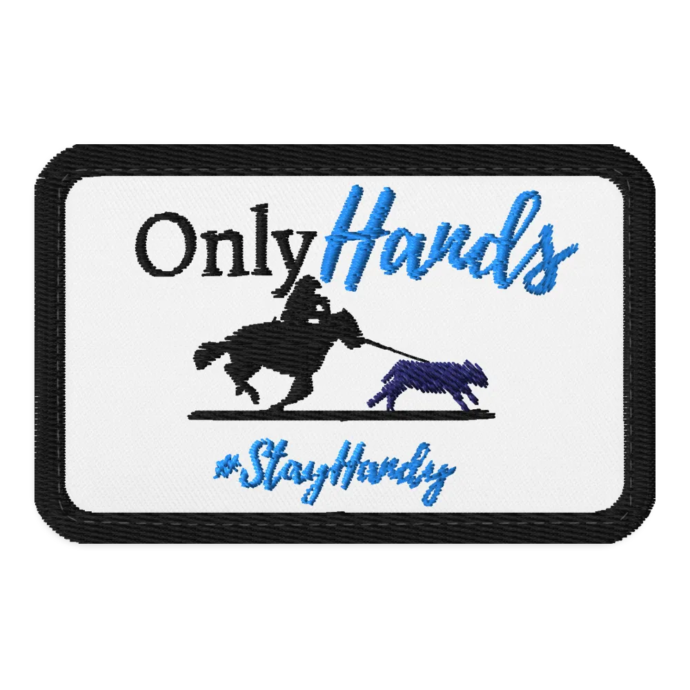 Only Hands - #StayHandy Shirt Patch