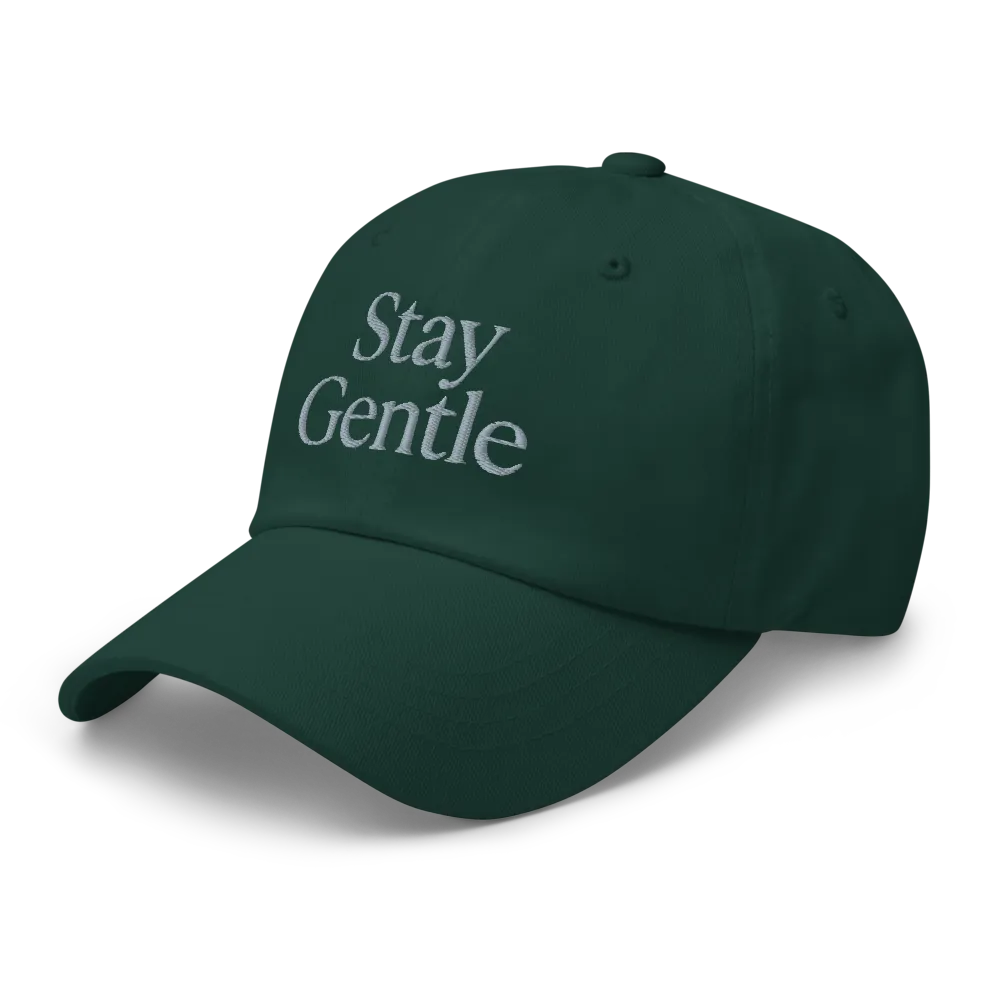 Stay Gentle — Elegant Forest Green Cap  thumbnail 3