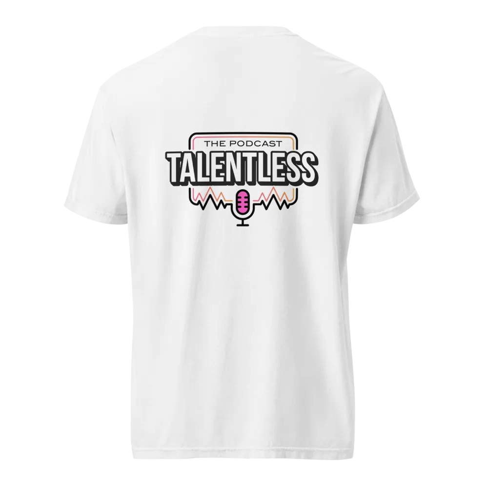 Talentless Podcast "We are the real ones" T-shirt thumbnail 2