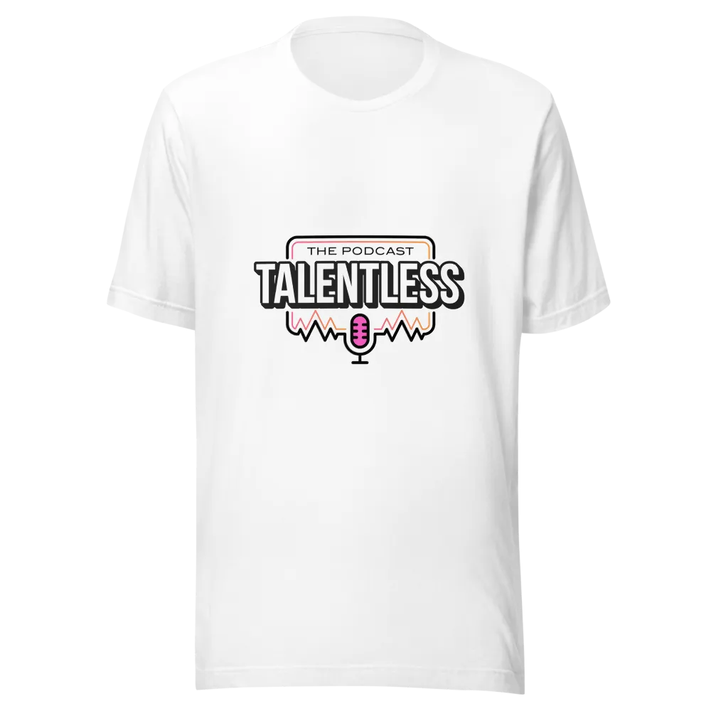 Talentless Podcast "We came for the Receipt" shirt thumbnail 2