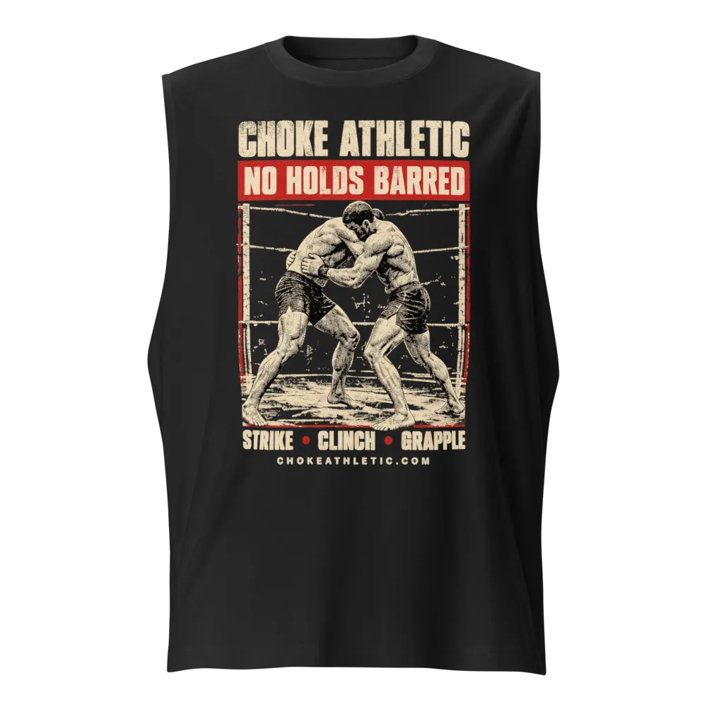 Choke Athletic No Holds Barred Muscle Tee