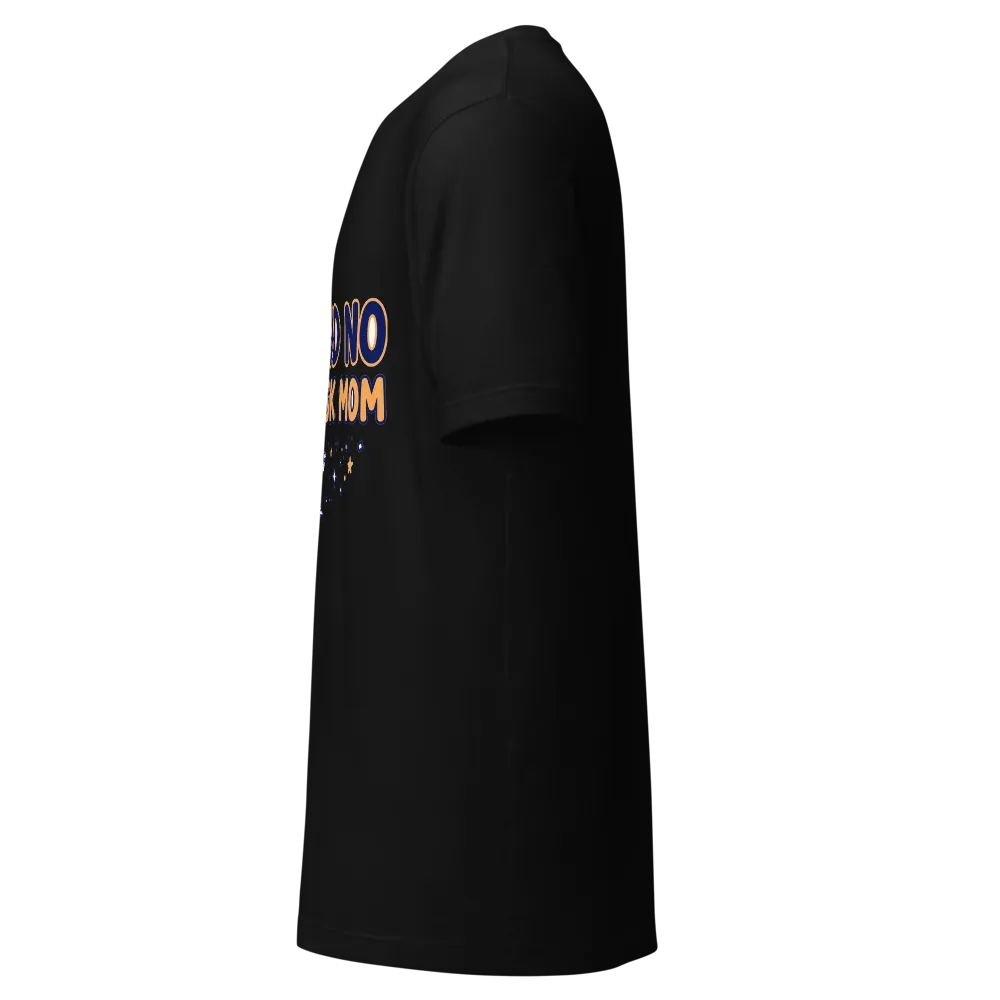 Mom Said No Dad Said Ask Mom Funny Tee thumbnail 3