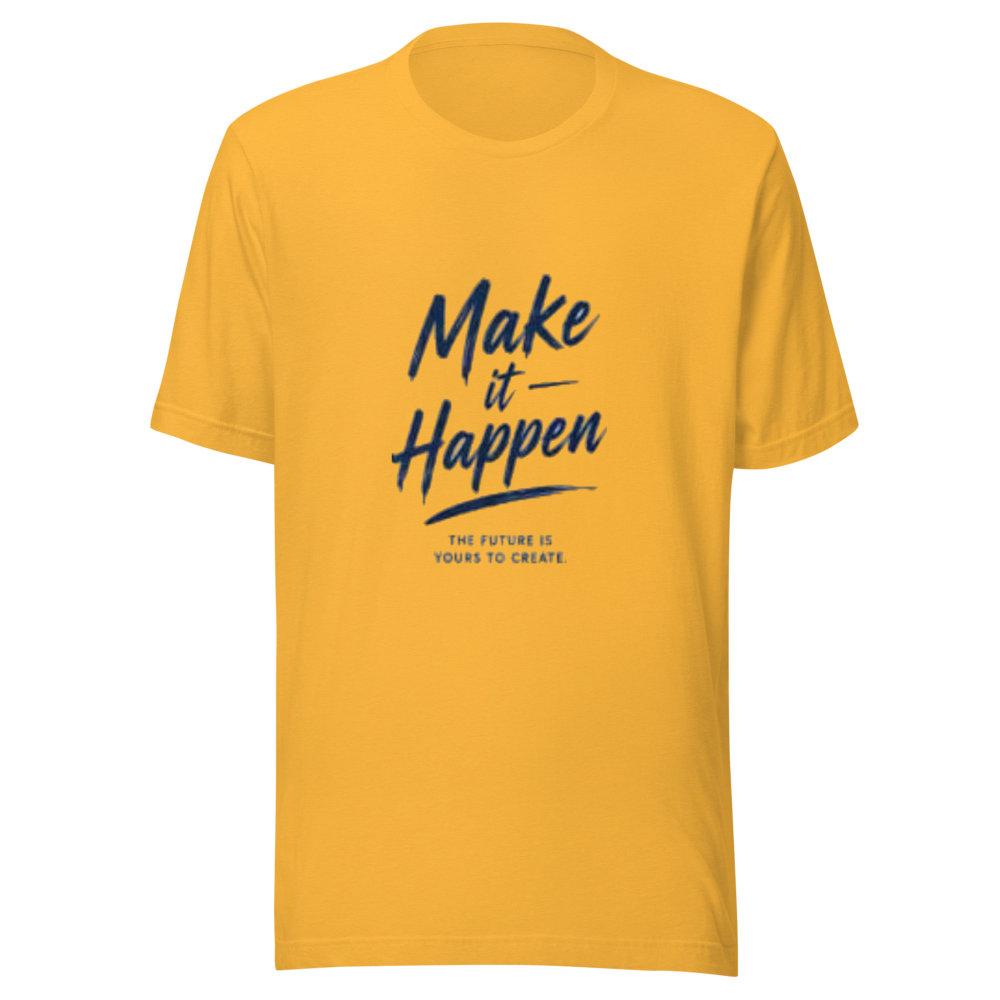 Mustard Make It Happen Quote Tee