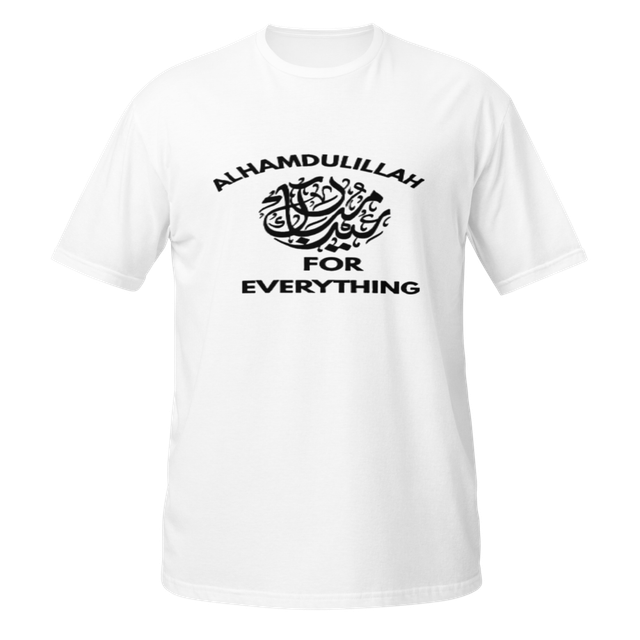 Alhamdulillah For Everything T-Shirt