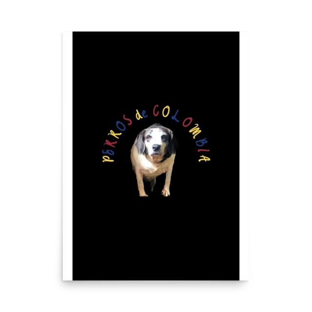 Perros de Colombia - Poster 18" x 24"