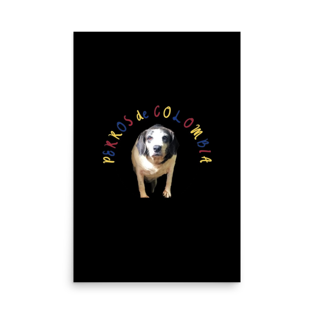 Perros de Colombia - Poster 24" x 36"