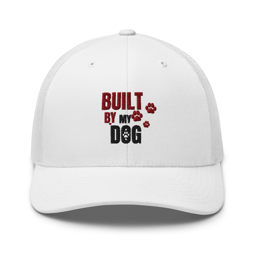 Built By My Dog Funny Dog Lover Trucker Hat 