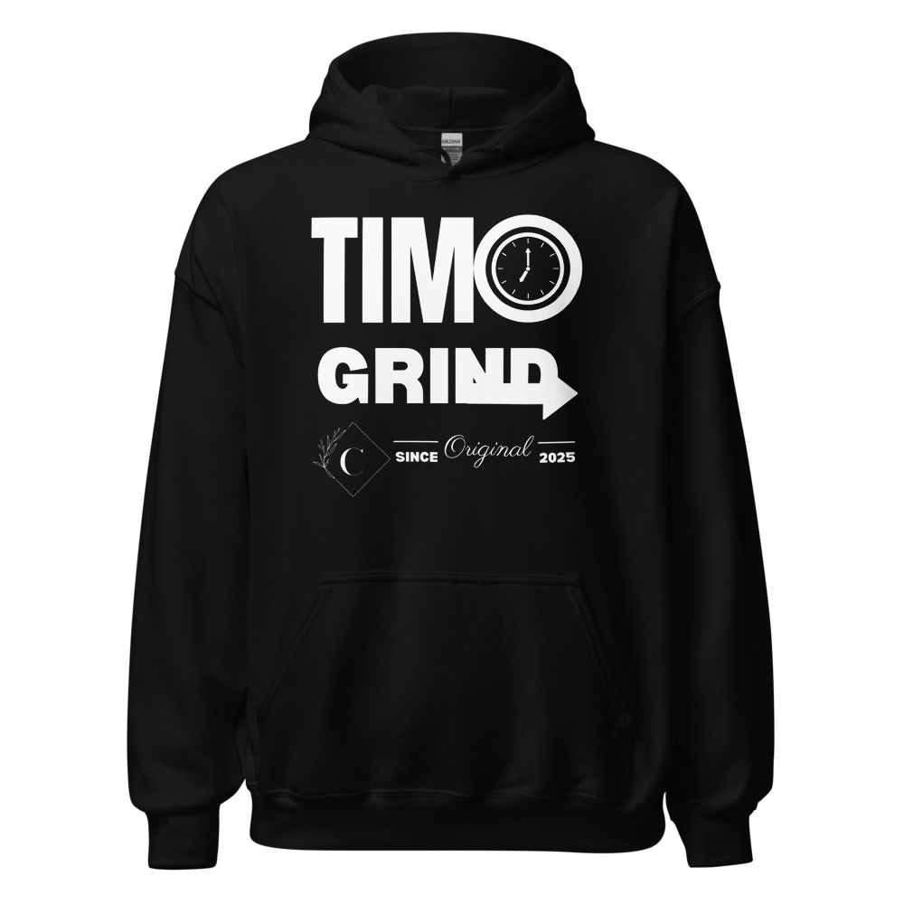 TIM🕚 GRIND Motivational Hoodie