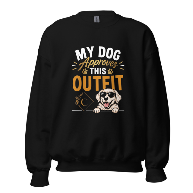 My Dog Approves This Outfit funny Dog Sweatshirt