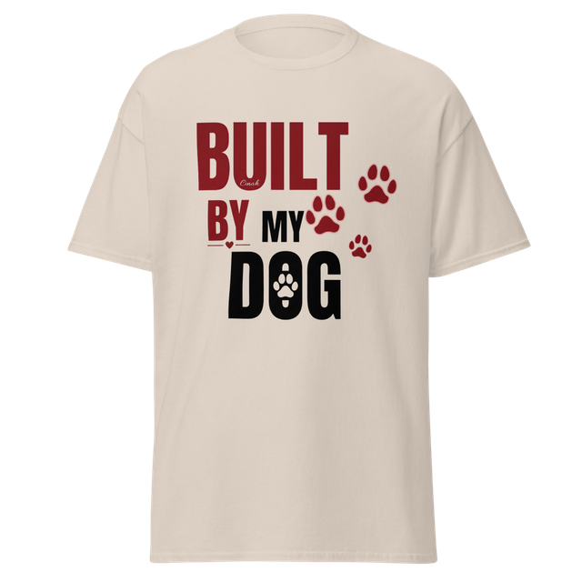 Built By My Dog Funny Dog Lover T-Shirt