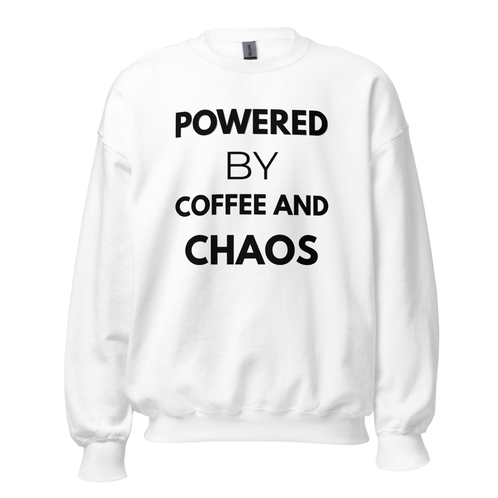 Powered By Coffee & Chaos Sweatshirt⁠