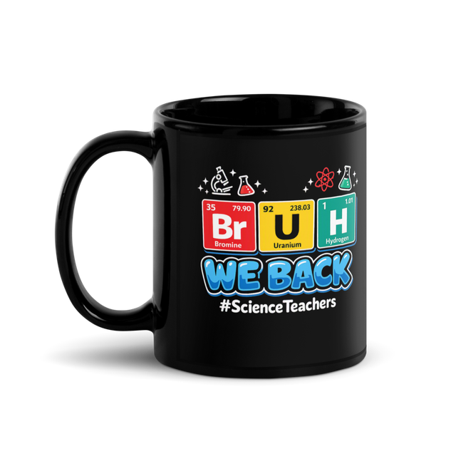 BRUH Science Teachers Back-to-School Design