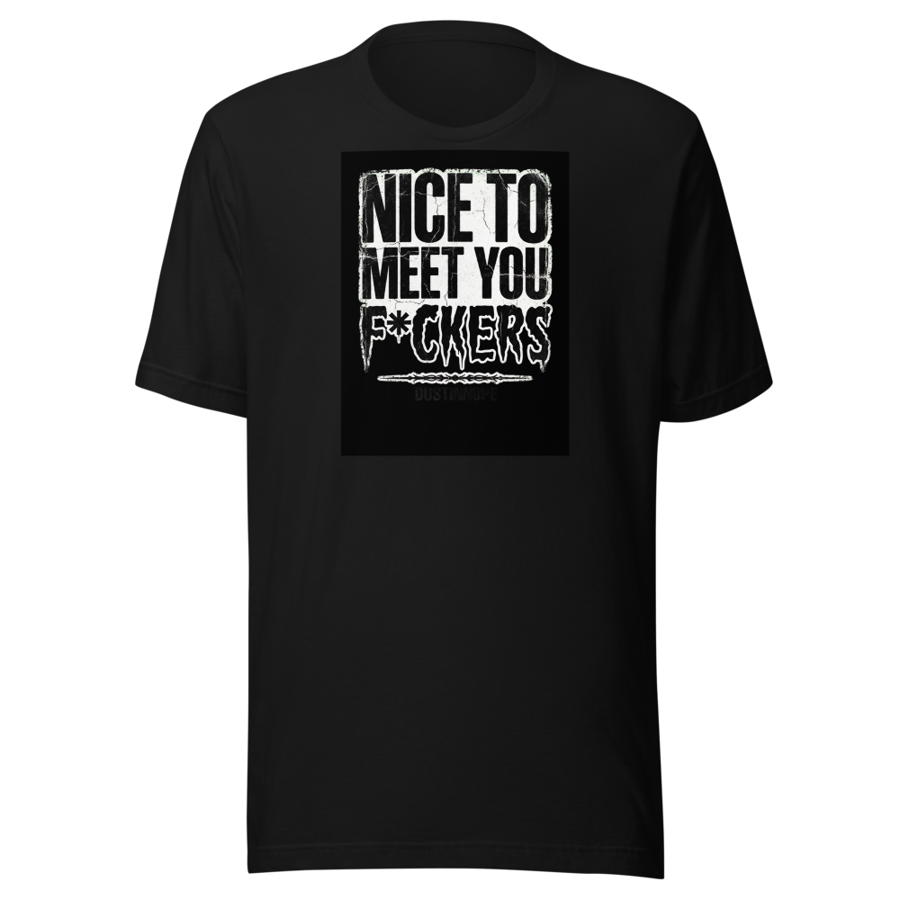 Nice To Meet You Tee