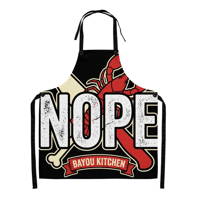 Nope Bayou Kitchen Apron