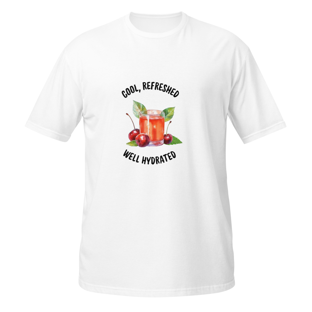 Cool Refreshed Well Hydrated Cherry Juice Tee