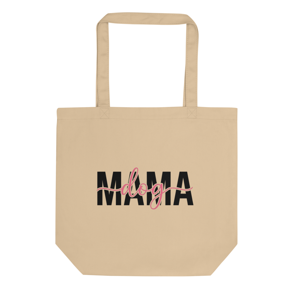 Dog Mama Eco Friendly Canvas Tote Bag