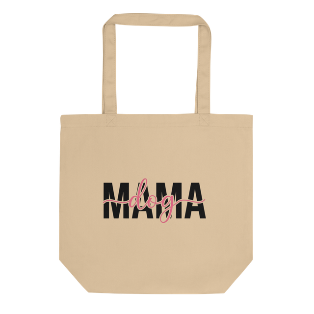 Dog Mama Eco Friendly Canvas Tote Bag