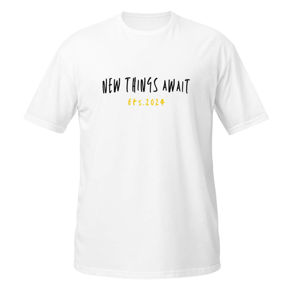 New Things Await Minimalist Tee